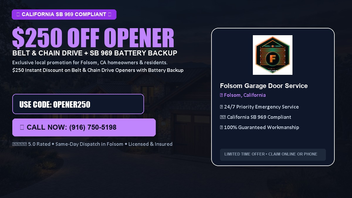 Folsom Garage Door Service $250 OFF Premium LiftMaster Opener Installation in Folsom, CA